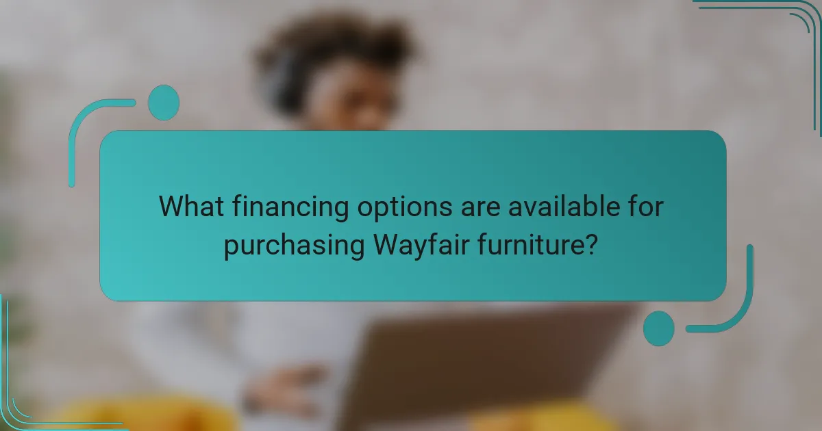 What financing options are available for purchasing Wayfair furniture?